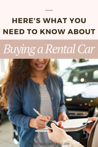 Buying a Rental Car? Here's What You Need to Know